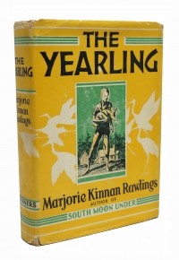 Marjorie Kinnan Rawlings - The Yearling