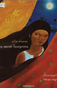 Хулия Альварес - The Secret Footprints