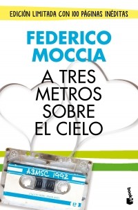 Federico Moccia - A Tres Metros Sobre El Cielo