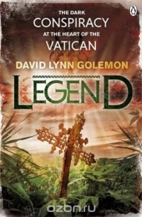 David Lynn Golemon - Legend