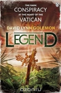 David Lynn Golemon - Legend