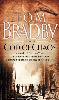 Том Брэдби - The God Of Chaos