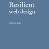 Jeremy Keith - Resilient Web Design