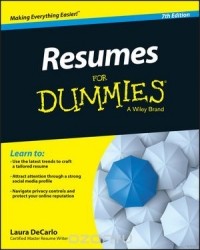 Laura DeCarlo - Resumes For Dummies