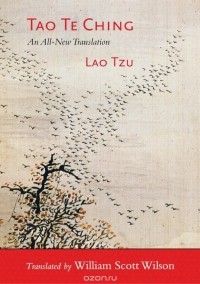 Lao Tzu - Tao Te Ching