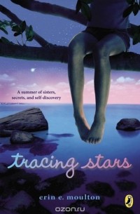 Эрин Э. Моултон - Tracing Stars