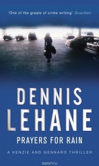 Dennis Lehane - Prayers For Rain