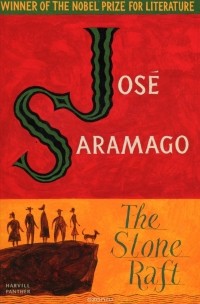 José Saramago - The Stone Raft