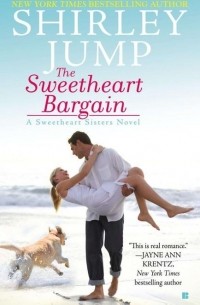 Shirley Jump - The Sweetheart Bargain