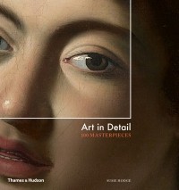 Сьюзи Ходж - Art in Detail: 100 Masterpieces