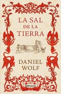 Daniel Wolf - La Sal De La Tierra