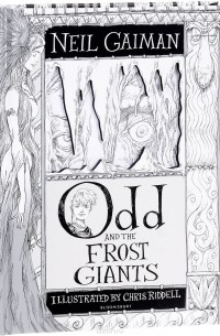 Neil Gaiman - Odd and the Frost Giants