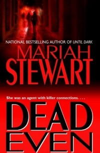 Mariah Stewart - Dead Even