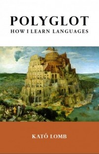 Kató Lomb - How I Learn Languages