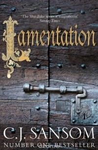 C. J. Sansom - Lamentation