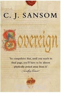 C. J. Sansom - Sovereign