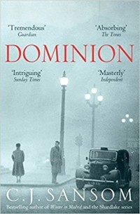 C. J. Sansom - Dominion