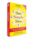 Stephen Key - One Simple Idea: Turn Your Dreams Into a Licensing Goldmine While Letting Others Do the Work