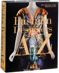 Valerie Steele - Fashion Designers A-Z