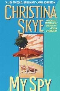 Christina Skye - My Spy