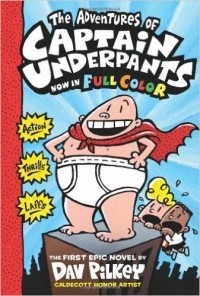Дейв Пилки - The Adventures of Captain Underpants