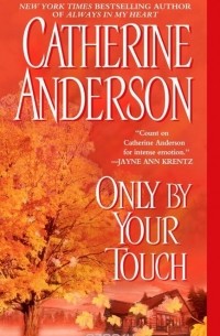 Only By Your Touch