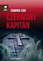 Dominik Dán - Czerwony kapitan