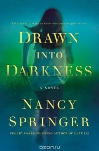 Nancy Springer - Drawn Into Darkness