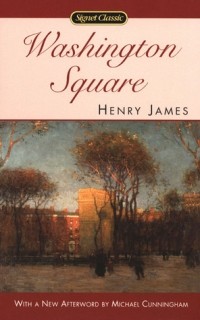 Henry James - Washington Square