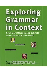  - Exploring Grammar in Context: Upper-Intermediate and Advanced