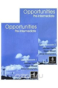  - Opportunities: Pre-intermediate (аудиокурс на 2 аудиокассетах)