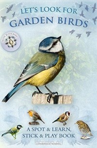  - Let's Look for Garden Birds (+ 30 reusable stickers)