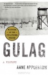 Anne Applebaum - Gulag: A History