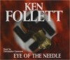 Ken Follett - Eye of the Needle