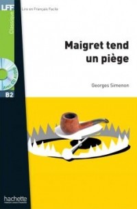 Georges Simenon - Maigret tend un piège