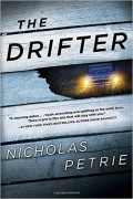 Ник Петри - The Drifter