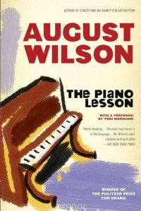 Август Уилсон - The Piano Lesson