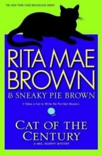 Rita Mae Brown - Cat of the Century