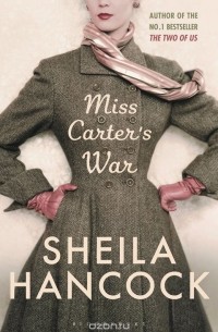Sheila Hancock - Miss Carter's War