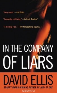 David Ellis - In the Company of Liars