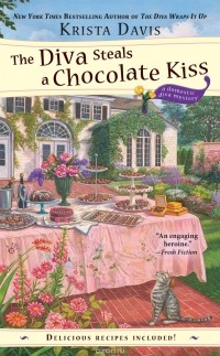 Криста Дэвис - DIVA STEALS A CHOCOLATE KISS