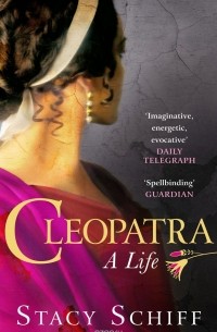 Cleopatra: A life