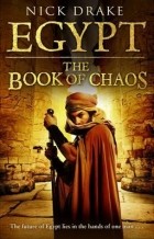 Nick Drake - Egypt: The Book of Chaos