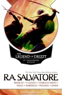 R. A. Salvatore - The Legend of Drizzt: Book III (сборник)