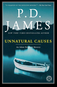 P. D. James - Unnatural Causes