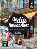 Эрнесто Родригес - Un día en Buenos Aires (Nivel A1)