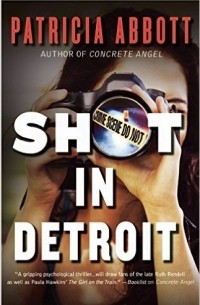 Патриция Эбботт - Shot in Detroit