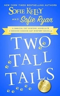  - Two Tall Tails