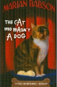 Marian Babson - The Cat Who Wasn't a Dog