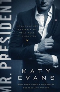 Katy Evans - Mr. President